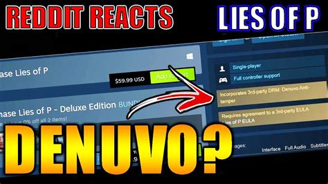 Reddit Reacts: Lies of P Has Denuvo Added 24hrs Before Release.